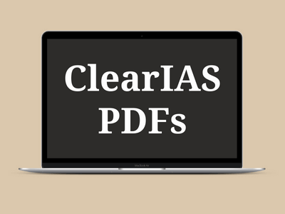 ClearIAS Notes and online study materials for UPSC